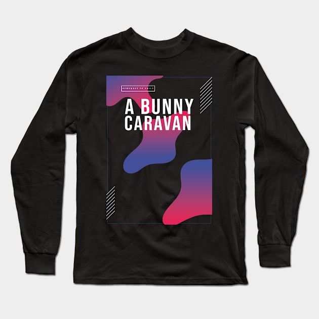 A Bunny's Caravan Long Sleeve T-Shirt by okefandi